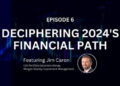 The Funds Europe Podcast, Episode 6: Deciphering 2024’s Financial Path, with Jim Caron