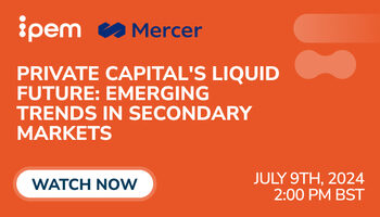 WATCH NOW: Private Capital’s Liquid Future: Emerging Trends in Secondary Markets