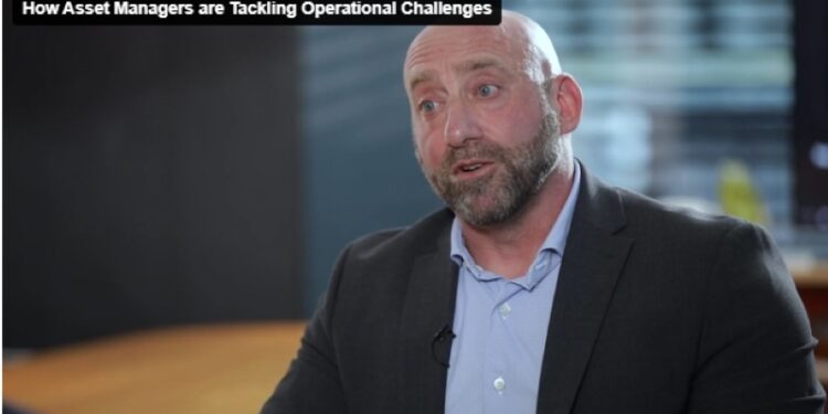 VIDEO: How Asset Managers are Tackling Operational Challenges