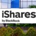 BlackRock launches UK- and Europe-focussed ETFs